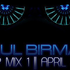 PauL Birman Deep Mix Part 1