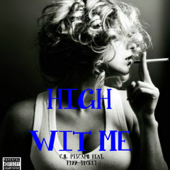 C.O. PISCAPO - High Wit Me