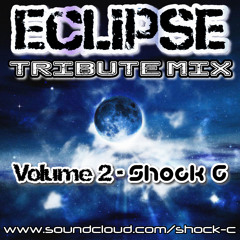 ECLIPSE TRIBUTE MIX (VOL 2 ) - SHOCK C