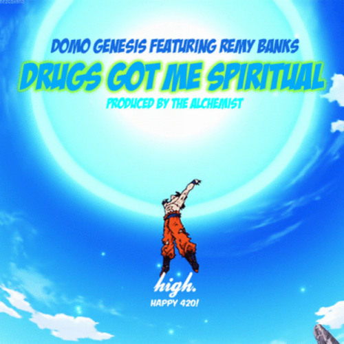 Domo Genesis - Drugs Got Me Spiritual (con Remy Banks)