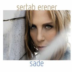Sertab Erener - 07. Sade