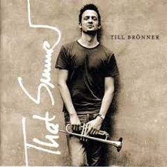 Till Bronner  - Ballad for a friend