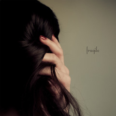 Fragile