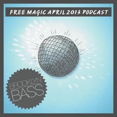 Free Magic - Brooklyn Bass Podcast