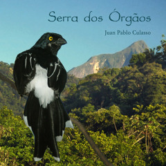 Serra dos Órgãos by Juan Pablo Culasso - Album Sample