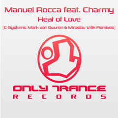 Manuel Rocca feat. Charmy - Heat of Love (Miroslav Vrlik Remix)