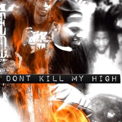 Harlem, Top Flow and Fresh-Dont Kill My High