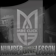 01. MDE Click - Number one lesson [Producido por Soul Level Pro]