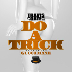 Travis Porter ft Gucci Mane & Lil Wayne ft B.o.B - Do A Trick On A Strange Cloud (Mashup)