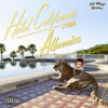 Tyga - Hotel California DOWNLOAD @ DJMaCMusic.com FULL 18 Track DJ MaC AlbuMixx)