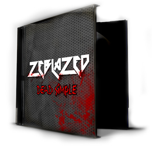 ZEBLAZED - Dead Simple