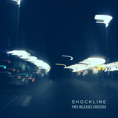 [Complete Album Mix] Shockline - Free Releases 2012/13
