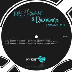 [MFL053]Luy Hernan & Drummer - Expansion (Nacho Corominas Remix)