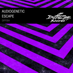 Audiogenetic - Escape (Diffuzion Records 004)