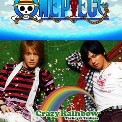 Tackey & Tsubasa - Crazy Rainbow (cover)