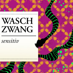 WASCHZWANG SENSITIV