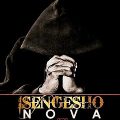 Isengesho - Nova