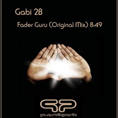 Gabi 2B - Fader Guru (Original Mix)