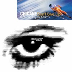 Don't Give Up (Chicane,  Bryan Adams) house remix 2013