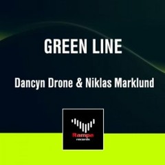 Dancyn Drone & Niklas Marklund - Green Line [Rampa Records] Available NOW on Beatport/iTunes etc.