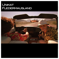 Unikat - Fledermausland (Original Mix)