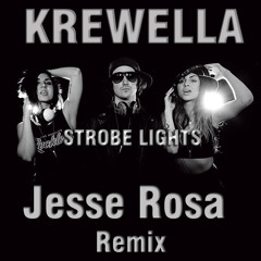 Krewella - Strobelights (Jesse Rosa Remix)