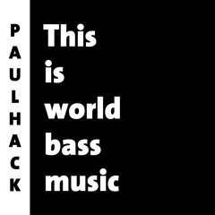 Mixtape - This is World Bass Music