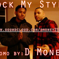 Jock My Style Promo - D Money