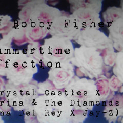 Summertime Affection (Crystal Castles X Marina and The Diamonds X Lana Del Rey X Jay-Z)