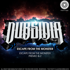 Dubsidia Ft. Royal Blood - Escape From The Monster (Original Mix) CUT