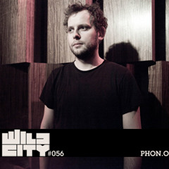 Wild City #056 - Phon.o