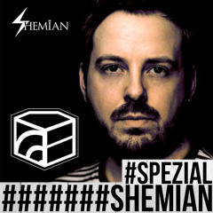 Shemian - Jeden Tag ein Set Podcast Spezial