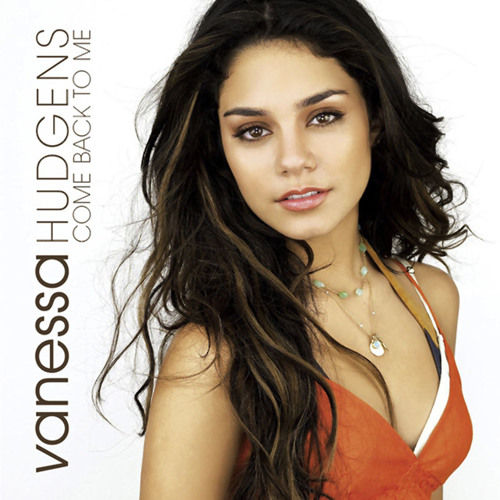 Vanessa Hudgens - "Come Back To Me" (Chris Cox Club Mix)