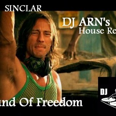Bob Sinclair - Sound Of Freedom-DJ ARN's Exclusive House Remix