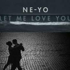 IMPRESIV_DSDJ vs Ne-Yo - Let Me Love You  (Tango mix )