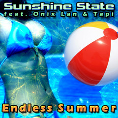 Sunshine State feat. Onix Lan & Tapi - Endless Summer prev