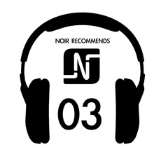 Noir Recommends // Episode 3 - 2010