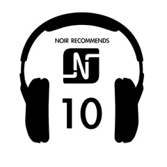 Noir Recommends // Episode 10 - 2012