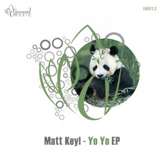 IM012 - Matt Keyl - YO YO EP - Innocent Music