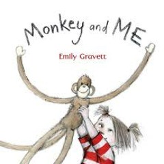 Monkey and me