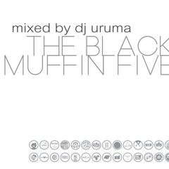 Weed For Life (On Fire Blend Mix) from Blackmuffin vol.5 / Mixed by DJ URUMA