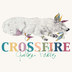 Crossfire (Alternative Version)