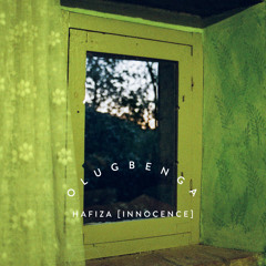 OLUGBENGA - Hafiza [INNOCENCE]