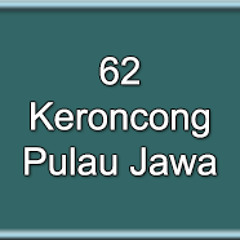 62 Keroncong Pulau Jawa