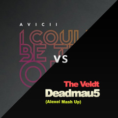 Deadmau5 vs Avicii - I Could Be The Veldt (Alexei Mash Up) // Free Download