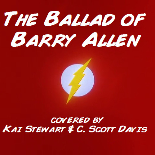 The Ballad of Barry Allen (with Kai Stewart)