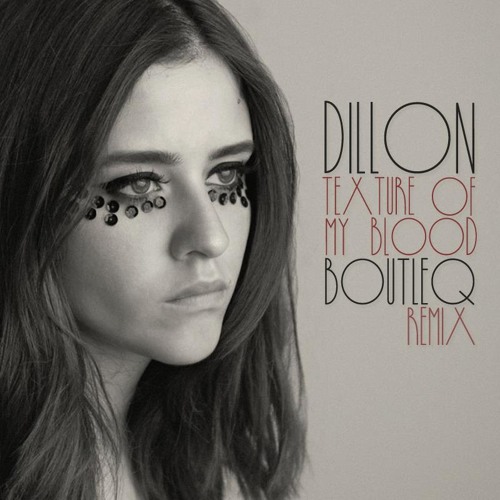 Dillon - Texture of my blood (Boutleq Remix) [PREVIEW]