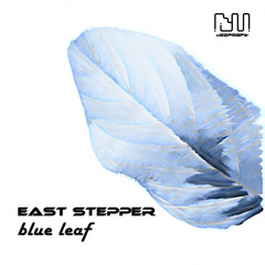 East Stepper - Ae Ahe