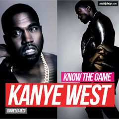 Kanye West - Know The Game (Unreleased) ( 2o13 ) [ www.MzHipHop.com ]