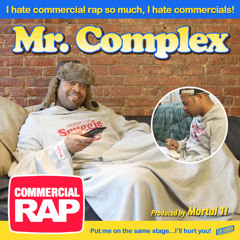 Mr. Complex - Commercial Rap